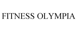FITNESS OLYMPIA trademark