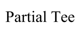 PARTIAL TEE trademark