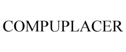 COMPUPLACER trademark