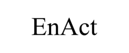 ENACT trademark