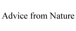 ADVICE FROM NATURE trademark