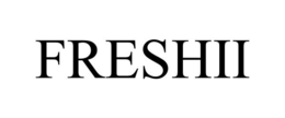FRESHII trademark