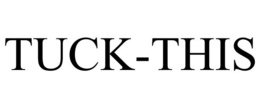 TUCK-THIS trademark