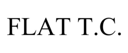 FLAT T.C. trademark