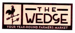 THE WEDGE YOUR YEAR-ROUND FARMERS MARKET trademark