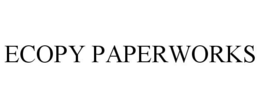 ECOPY PAPERWORKS trademark