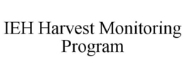 IEH HARVEST MONITORING PROGRAM trademark
