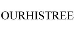 OURHISTREE trademark