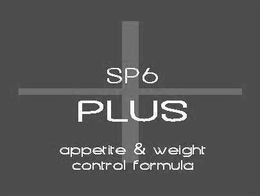 SP6 PLUS APPETITE & WEIGHT CONTROL FORMULA trademark