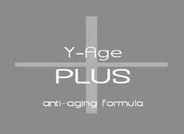 Y-AGE PLUS ANTI-AGING FORMULA trademark