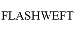 FLASHWEFT trademark