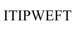 ITIPWEFT trademark