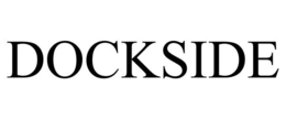 DOCKSIDE trademark