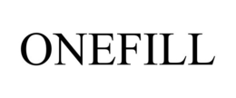 ONEFILL trademark