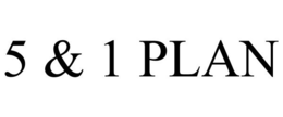 5 & 1 PLAN trademark