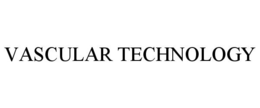 VASCULAR TECHNOLOGY trademark