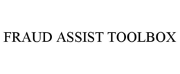 FRAUD ASSIST TOOLBOX trademark