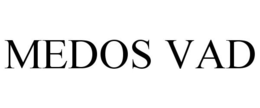 MEDOS VAD trademark