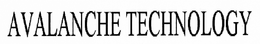 AVALANCHE TECHNOLOGY trademark