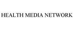 HEALTH MEDIA NETWORK trademark
