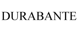 DURABANTE trademark