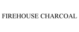 FIREHOUSE CHARCOAL trademark