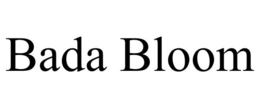 BADA BLOOM trademark