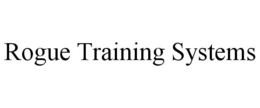 ROGUE TRAINING SYSTEMS trademark