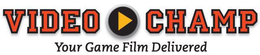 VIDEO CHAMP YOUR GAME FILM DELIVERED trademark