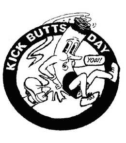 KICK BUTTS DAY YOW! trademark