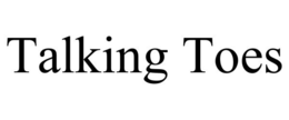 TALKING TOES trademark