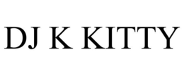 DJ K KITTY trademark