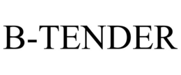 B-TENDER trademark