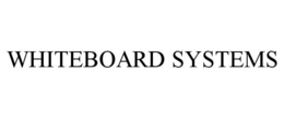 WHITEBOARD SYSTEMS trademark