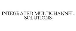 INTEGRATED MULTICHANNEL SOLUTIONS trademark