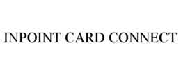 INPOINT CARD CONNECT trademark
