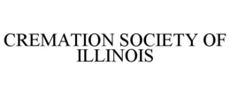 CREMATION SOCIETY OF ILLINOIS trademark