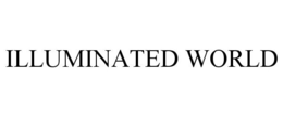 ILLUMINATED WORLD trademark