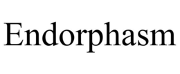ENDORPHASM trademark