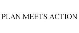 PLAN MEETS ACTION trademark
