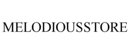 MELODIOUSSTORE trademark