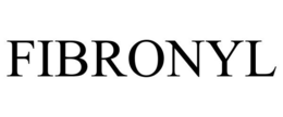 FIBRONYL trademark