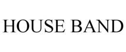 HOUSE BAND trademark