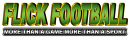 FLICK FOOTBALL MORE THAN A GAME MORE THAN A SPORT trademark