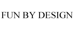 FUN BY DESIGN trademark