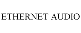 ETHERNET AUDIO trademark