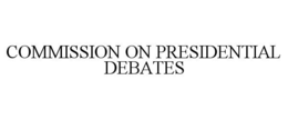 COMMISSION ON PRESIDENTIAL DEBATES trademark