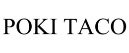 POKI TACO trademark