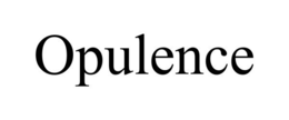 OPULENCE trademark
