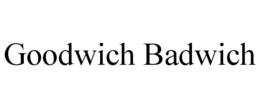 GOODWICH BADWICH trademark